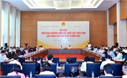 UBTVQH và Chính phủ triển khai chương trình xây dựng luật, pháp lệnh